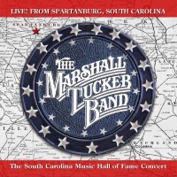 Purchase The Marshall Tucker Band - Live From Spartanburg, South Carolina
