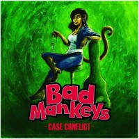 Purchase Bad Mankeys - Case Conflict