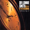 Buy Dr. Lonnie Smith Octet - In The Beginning Volume 1 Mp3 Download