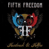 Purchase Fifth Freedom - Heartbreak & Hellfire