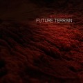Buy Max Corbacho - Future Terrain (CDS) Mp3 Download