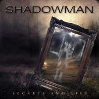 Purchase Shadowman - Secrets And Lies