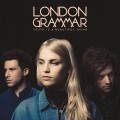 Buy London Grammar - Truth Is A Beautiful Thing (Deluxe Edition) Mp3 Download