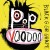 Buy Black Grape - Pop Voodoo Mp3 Download