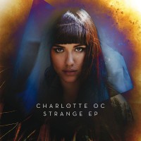 Purchase Charlotte Oc - Strange (EP)