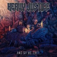 Purchase Heavy Justice - And So We Fall...