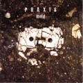 Buy Praxis - Mold Mp3 Download