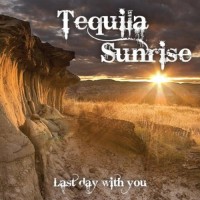 Purchase Tequila Sunrise - Last Day With You