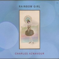 Purchase Charles Aznavour - Rainbow Girl