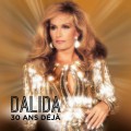 Buy Dalida - 30 Ans Déjà CD2 Mp3 Download
