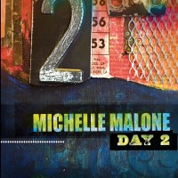 Purchase Michelle Malone - Day 2