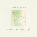 Buy Robert Haigh - Notes And Crossings Mp3 Download