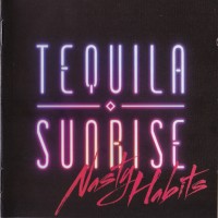 Purchase Tequila Sunrise - Nasty Habits (EP)