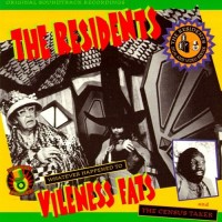 Purchase The Residents - Whatever Happened To Vileness Fats & The Census Taker