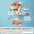 Buy VA - Chante La Vie Chante (Love Michel Fugain) Mp3 Download