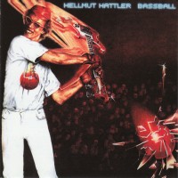Purchase Hellmut Hattler - Bassball (Reissued 2001)