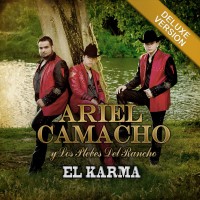 Purchase Ariel Camacho - El Karma (Deluxe Version) (With Los Plebes Del Rancho) CD1