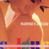 Purchase Flipper's Guitar - Colour Me Pop