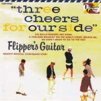 Purchase Flipper's Guitar - Three Cheers For Our Side