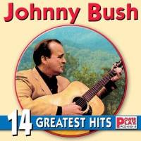 Purchase Johnny Bush - 14 Greatest Hits