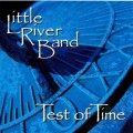 Buy Little River Band - Test Of Time Mp3 Download