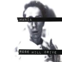 Purchase Rose Hill Drive - Mania
