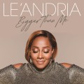 Buy Le'Andria Johnson - Bigger Than Me Mp3 Download