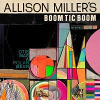 Purchase Allison Miller - Otis Was A Polar Bear