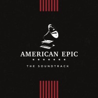 Purchase VA - American Epic: The Soundtrack