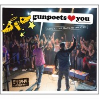 Purchase The Gunpoets - Gunpoets ♥ You - Live At The Hangar Theatre