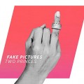 Buy Fake Pictures - Two Princes (CDS) Mp3 Download