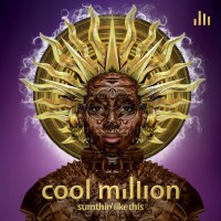 Purchase Cool Million - Sumthin Like This