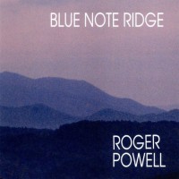 Purchase Roger Powell - Blue Note Ridge