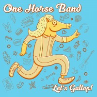 Purchase One Horse Band - Let's Gallop!