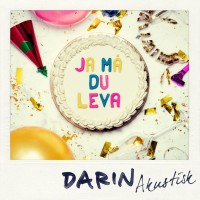 Purchase Darin - Ja Må Du Leva (CDS)