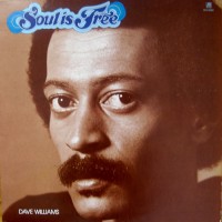 Purchase Dave Williams - Soul Is Free (Vinyl)