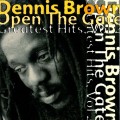 Buy Dennis Brown - Open The Gate (Greatest Hits Vol. 2) Mp3 Download