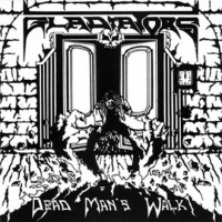 Purchase Gladiators - Dead Man's Walk (CDS)