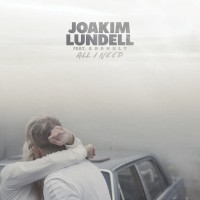 Purchase Joakim Lundell - All I Need (Feat. Arrhult) (CDS)