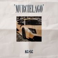 Buy Kc Rebell - Murcielago (With Summer Cem) (CDS) Mp3 Download