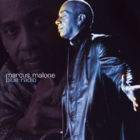 Purchase Marcus Malone - Blue Radio