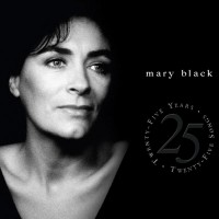 Purchase Mary Black - 25 Years 25 Songs CD1