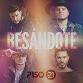 Buy Piso 21 - Besandote (CDS) Mp3 Download