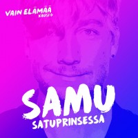 Purchase Samu - Satuprinsessa (Vain Elämää Kausi 6) (CDS)