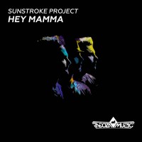 Purchase Sunstroke Project - Hey Mamma (CDS)