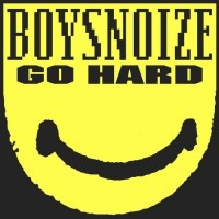 Purchase Boys Noize - Go Hard (EP)