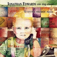 Purchase Jonathan Edwards - One Day Closer