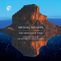 Purchase Michael Stearns - The Middle Of Time