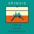 Buy Spinvis - Trein Vuur Dageraad Mp3 Download