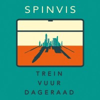 Purchase Spinvis - Trein Vuur Dageraad